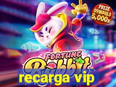 recarga vip